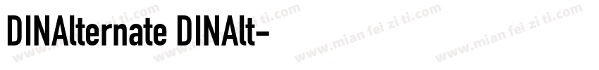 DINAlternate DINAlt字体转换
